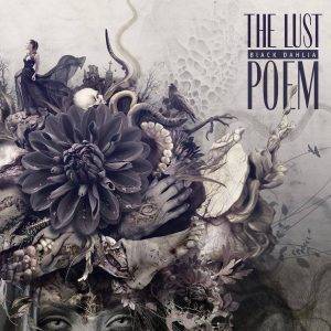 The Lust : 'Black Dahlia Poem' CD 2016 Worldlessness records