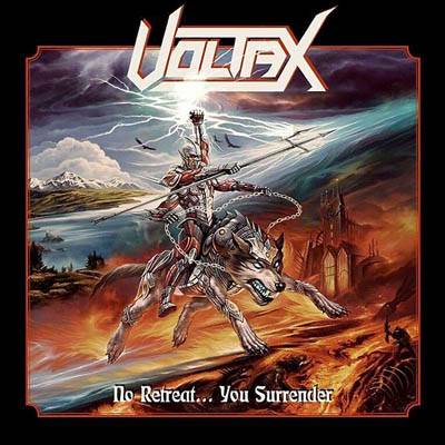 Voltax :'No Retreat.You Surrender' CD April 2017 Iron Shield Records