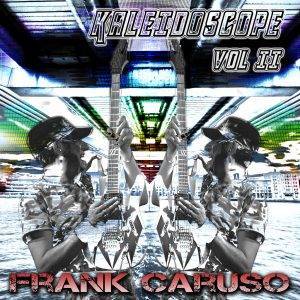 Franck Caruso Kaleidoscope-Vol-II-album Lion Music Records 2017