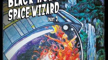 HowlingGiant : "Black Hole Space Wizard" Part2 Self-Release 25 August 2017.