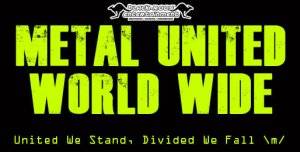 Metal-United-World-Wide : One date. One banner. Metal shows everywhere. Join us for Metal United \m/