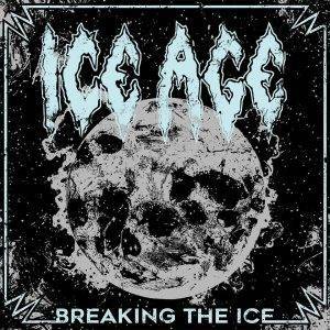 Ice Age: "Breaking the Ice" CD& LP October 2017 GMR Music Group.
