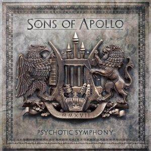 Sons of Appolo : "Psychotic Symphony" Cd & Digital 20th October 2017 InsideOut Music/Sony Music / Century Records.