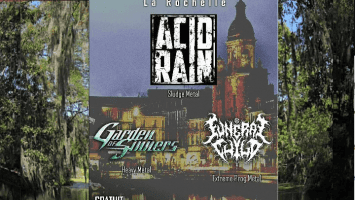 Fête de la musique le 21 juin 2018 à la Rochelle France avec Funeral Child , Garden Of Sinners , Acid Rain