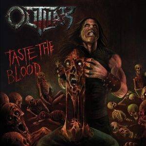 Outliar : "Taste The Blood" CD 8th July 2018 Malevolence Records.
