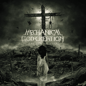Mechanical God Creation : "the New Chapter" CD 29th March 2019 The Goatmancer records.