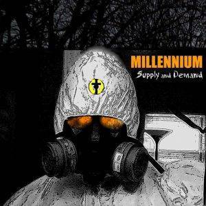 Millenium : "Supply and Demand" CD 26th April 2019 Heaven & Hell Records.