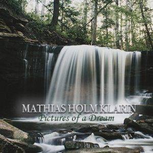 Mathias Holm Klarin : "Pictures of a Dream" CD & Digital 23rd May 2019 Lion Music.