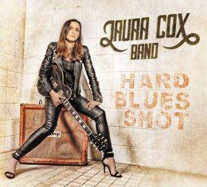 Laura Cox band : "Hard Blues Shot" 10th march 2017 Verycords.