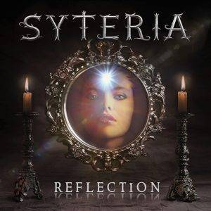 Syteria : "Reflection" CD Records/Cargo Distribution 21st February 2020 Records/Cargo Distribution .