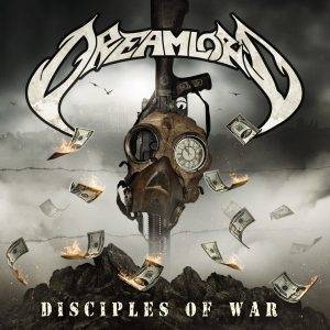 Dreamlord : "Disciples of War" Digital 20th December 2019 No Remorse Records