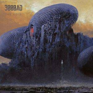 3000AD : "The void" LP & CD & Digital 27 March 2020 Self Released.