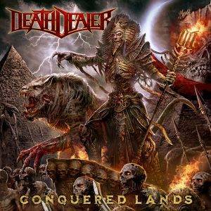 Death Dealer : "Conquered Lands" CD & LP 13rd November 2020 Steel Cartel Records.