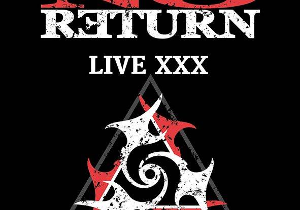 No Return : "Live XXX" Digital & CD 18th December 2020 Mighty Music.