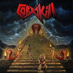 Cobrakill : "Self Title" CD & Digital September 2020 Self Released.