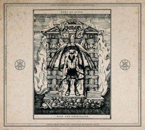 Venom : "Sons of Satan - Rare and Unreleased"CD & LP & Digital 28th August 2020 BMG.