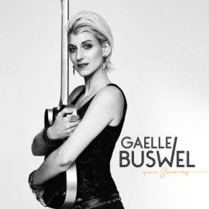 Gaelle Buswel : "Your Journey" CD & Digital 26th March 2021 Very Records.