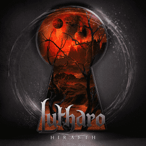 Lutharo : "Hiraeth " CD & Digital 15th October 2021 Self Released.