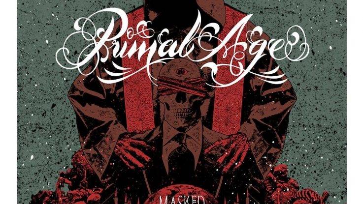 Primal Age : "Masked Enemy" CD 11th June 2021 WTF Records.