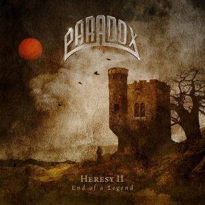 Paradox : "Heresy II End of a Legend" Digipack CD & LP & Digital 26th November 2021 AFM Records.
