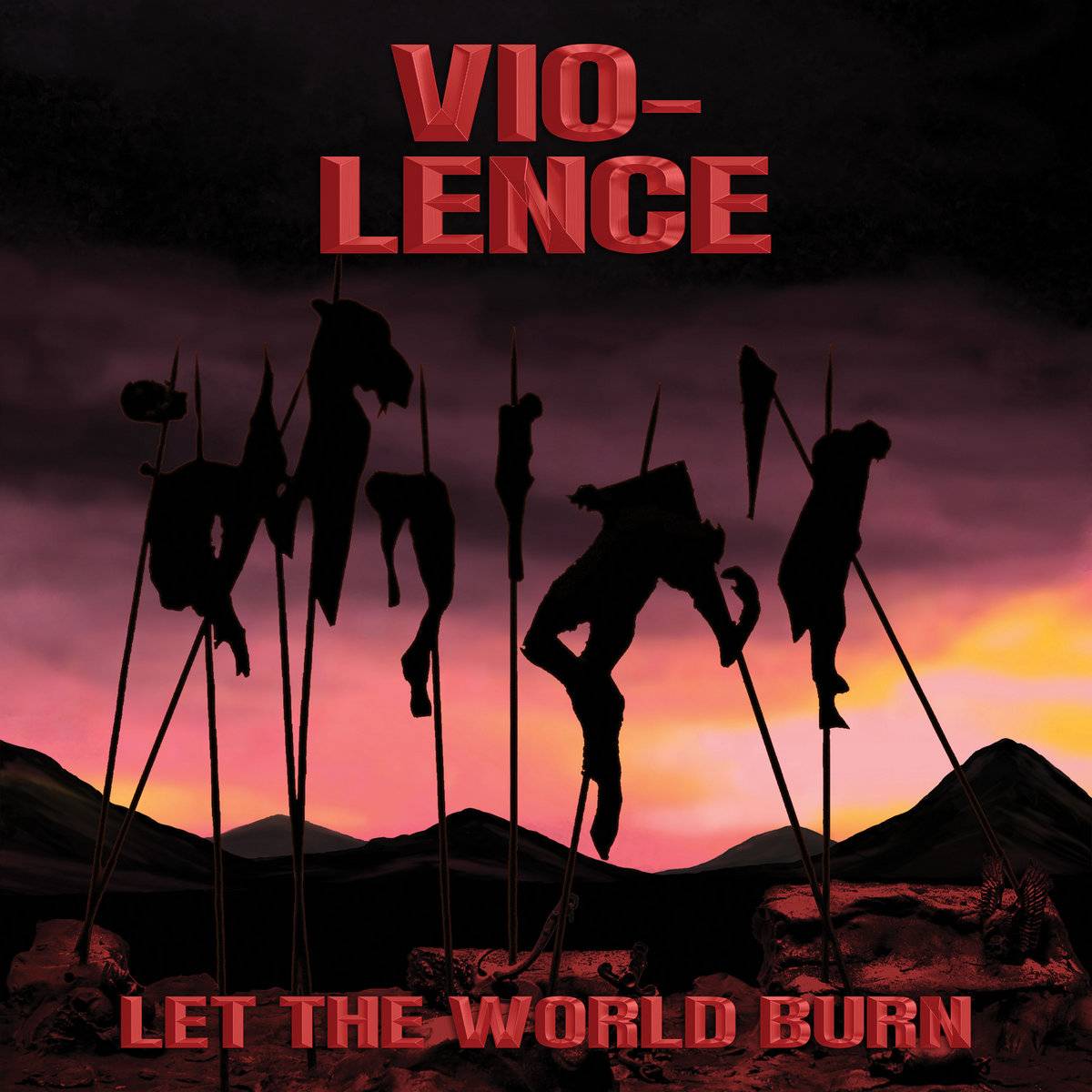 Vio-lence : «Let The World Burn» LP & CD 4th March 2022 Metal Blade records.