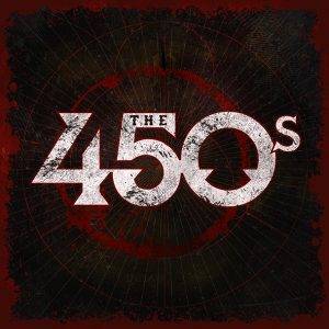 The 450s: "Self titled" 28th October 2021 Louder Than Loud Records.