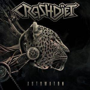 Crashdiet : "Automaton" CD 29th April 2022 Crusader Records.