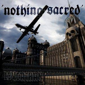 Nothing Sacred: "Leviathan" CD and Digital 2nd February 2023 Rockshots Records.