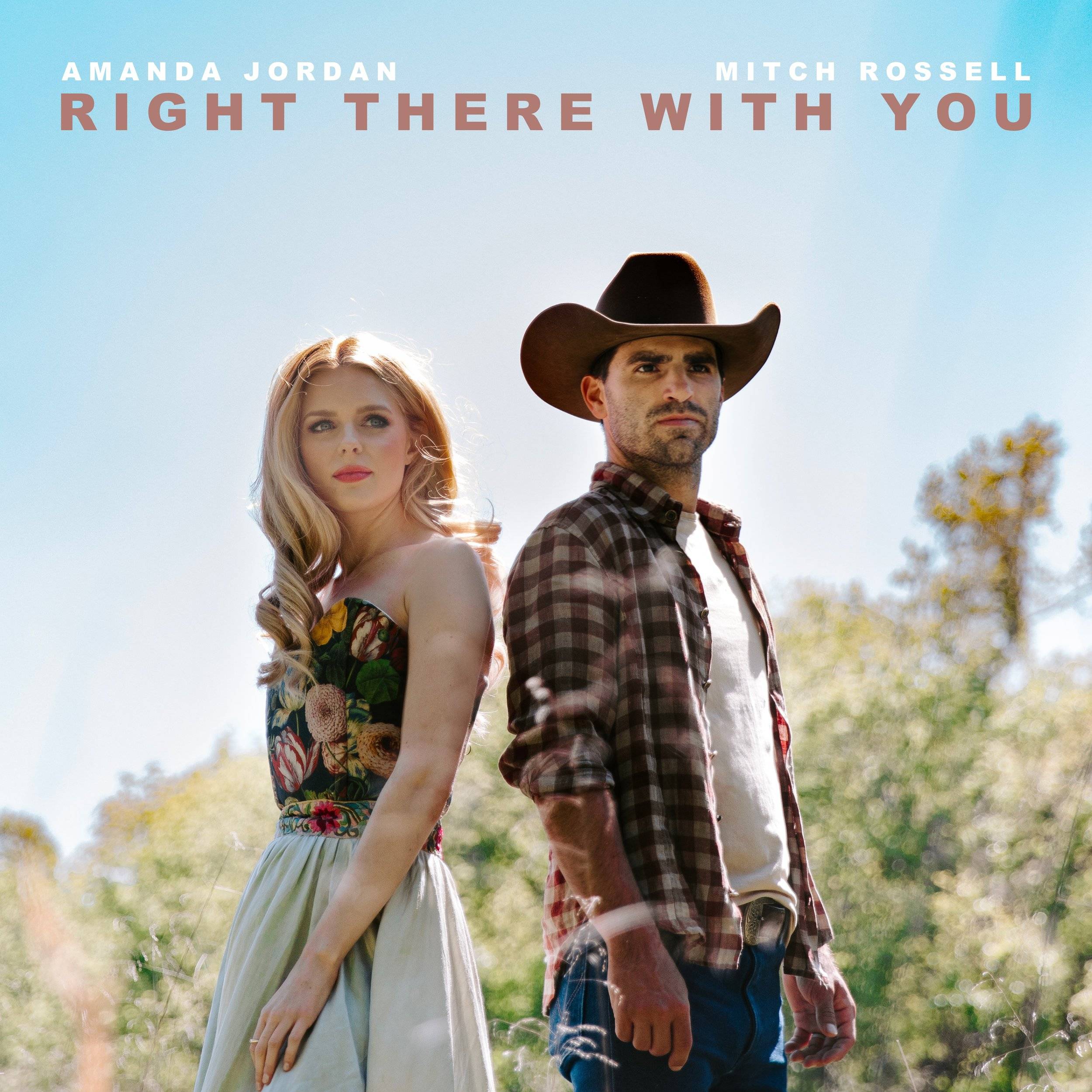 Amanda Jordan - “Right There With You” (feat. Mitch Rossell) Digital single 16th August 2023 Self Released.