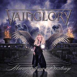 Vainglory : " Manifesting Destiny" Double Cd re-released 28th July 2023 Animated Insanity Records and No Dust Records.