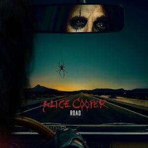 Alice Cooper :"Road" Digipack CD and Double LP 25th August 2023 earMUSIC.