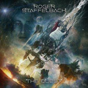 Roger Staffelbach: "The Quest" LP and CD and Digital 12th May 2023 Limb Music.