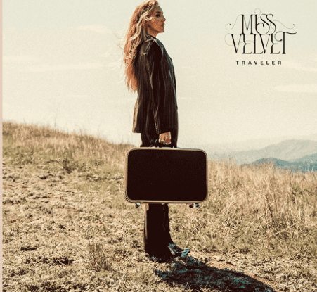 Miss Velvet: "Traveler" Digital 10th November 2023 Self Released.