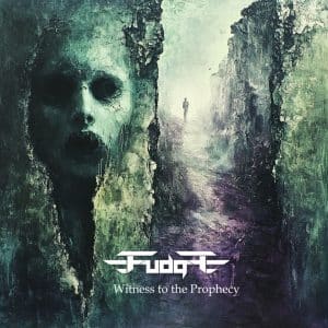 Fudge: "Witness To The Prophecy" Single 1st August 2025 Fastball Music.