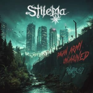 Stilema: "Pagan Army Enchained" Digital Single 26 September 2025 Agoge Records.
