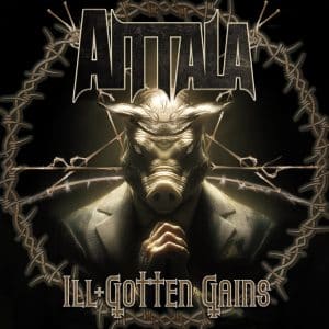 Aittala: "Ill Gotten Gains" Digital 21st November 2025 Exitus Stratagem Records.