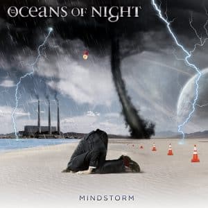 Oceans of Night: « Mindstorm » CD 8th April 2024 Self Released.