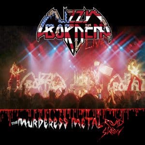Lizzy Borden: « The Murderess Metal Road Show » DLP 29th May 2026 Brutal Planet Records.