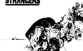 Famous Strangers: "Self Titled" Digital and CD and LP 21st August 2026 CMM GMBH.