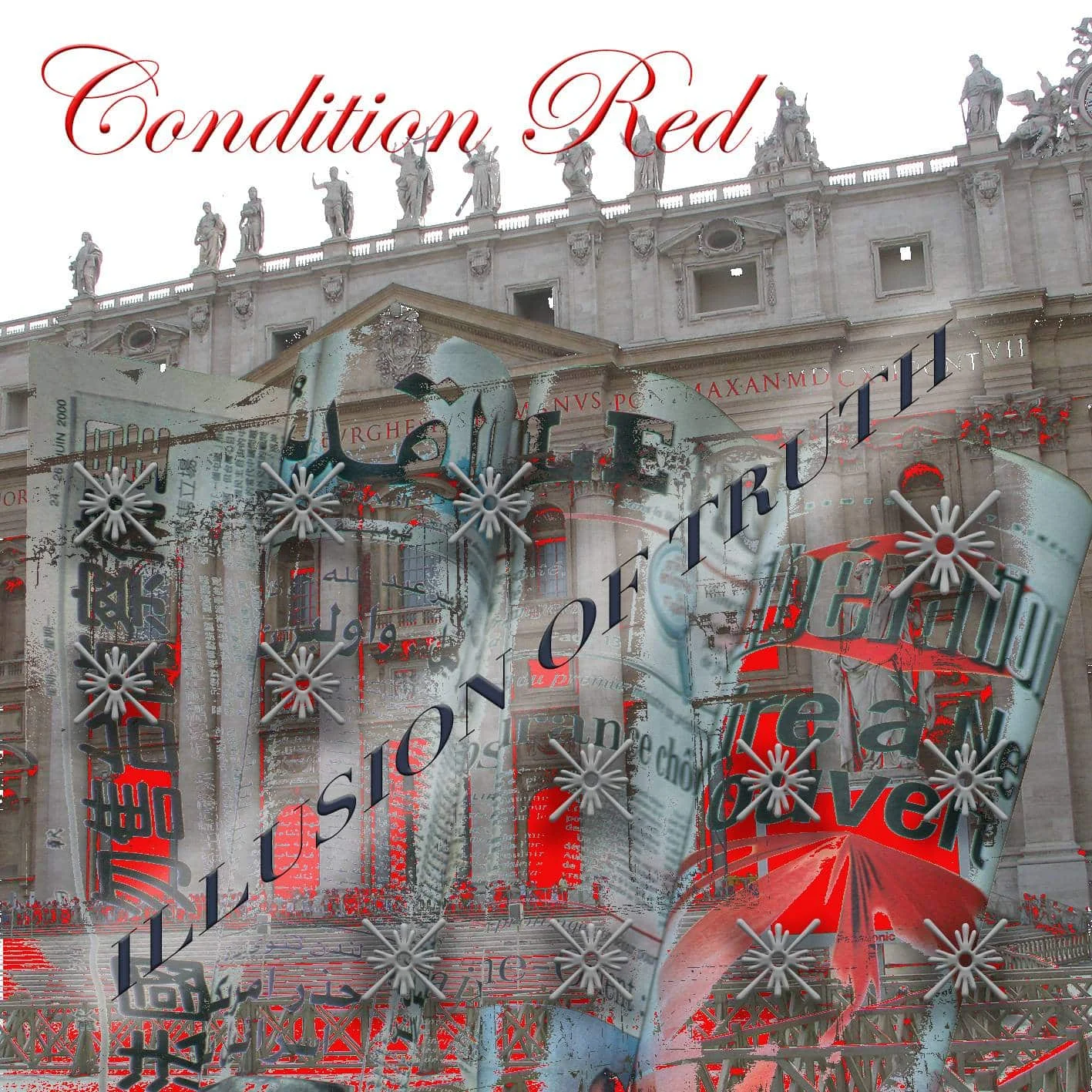 Condition Red : " Can't See Your Lie" (single) Digital 11th August Lion Music Records.