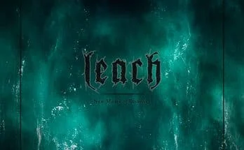 Leach: "New Model Of Disbelief" Digital and CD and LP 19th April 2024 CMM GmbH (SAOL).