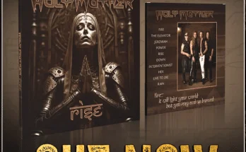 Holy Mother: "Rise" Digital, CD, LP 7th June 2024 Massacre Records.