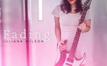 Juliana WIlson: "Fading" Digital 1st May 2025 Self Released.