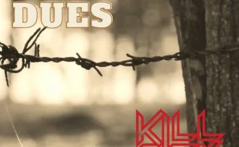 Kill City: "All The Dues" Digital and CD 12th June 2025 Metal Message.
