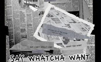 HZED: "Say Whatcha Want" Single 1st May 2026 Self Released.