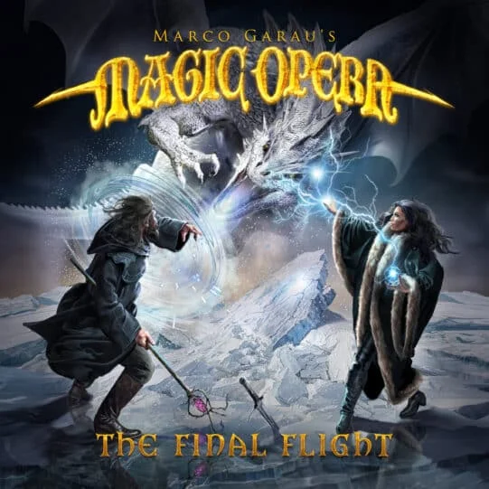 Marco Garau's Magic Opera: "The Final Fight" CD 24th July 2026 Self Released.