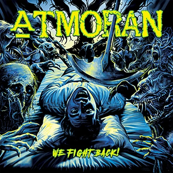 Atmoran: "We Fight Back" Digital and CD and LP 4th May 2026 Big Bad Wolf Records / Headbangers Records.